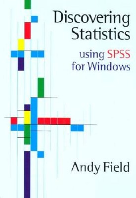 Discovering Statistics Using SPSS for Windows: Advanced Techniques for Be - GOOD