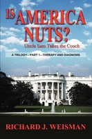 Richard J. Weisman | Is America Nuts? | Taschenbuch | Englisch (2004)