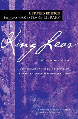 King Lear (Folger Shakespeare Library) by William Shakespeare