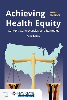 Patti R. Rose Achieving Health Equity: Context, Contro (Taschenbuch) (US IMPORT)