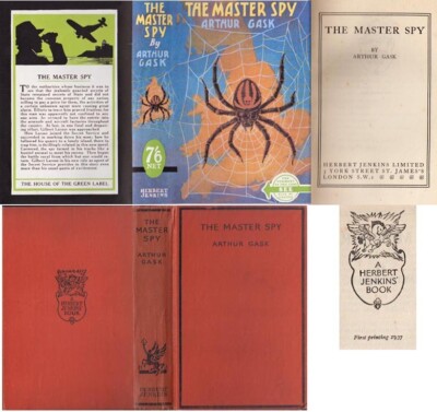 Arthur Gask  THE MASTER SPY  1st w/ Original DJ 1937