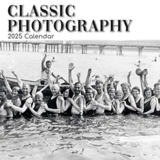 CLASSIC PHOTOGRAPHY - 2025 CALENDAR - BRAND NEW - 889884
