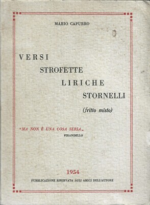 Mario Capurro - Versi Lirische Stornelli Stornelli Stornelli (gemischt gebraten) Alexandria 1954