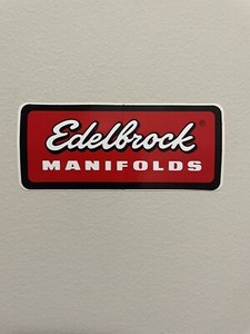 EDELBROCK MANIFOLDS vintage racing sticker/decal