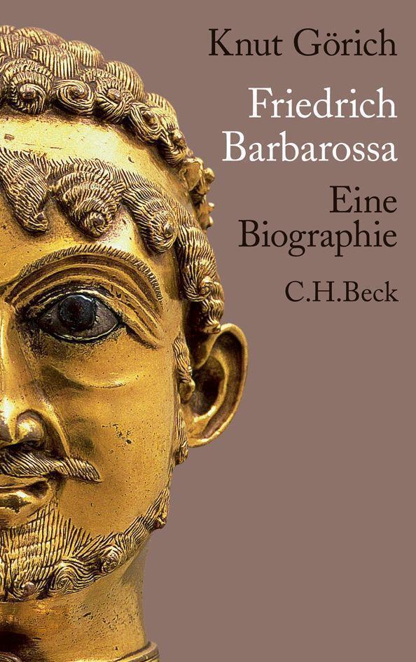 Thumbnail - Friedrich Barbarossa Eine Biographie Knut Görich Buch Lesebändchen 782