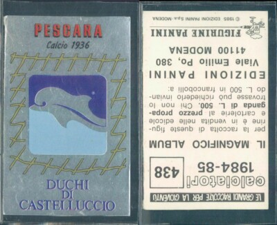 PESCARA - SCUDETTO - N.438 - PANINI Fußballfigur 1984/85 - Neu