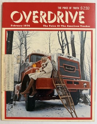 Feb 1976 Overdrive Magazine Brockway Chevy Mack Advertising Trucker Truck Driver