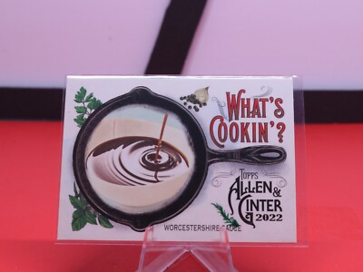 2022 Topps Allen & Ginter - What's Cookin'? Worcester Sauce #WC-3
