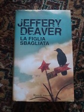 libro Jeffery Deaver - la figlia sbagliata