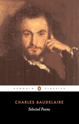 Selected Poems (Penguin Classics) By Charles-Pierre Baudelaire