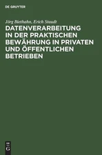 Erich Staudt Jö Datenverarbeitung in der praktischen Bewährung in pri (Hardback)