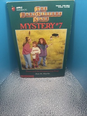 The Babysitters Club Mystery# 7   Dawn And The Disappearing Dogs  By Ann M. mart