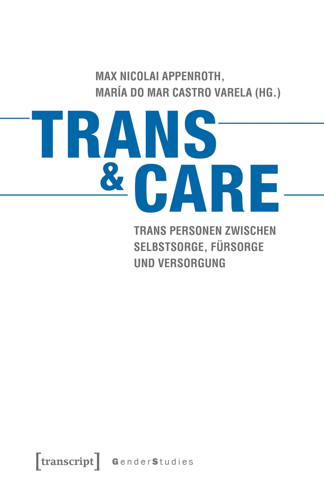 Thumbnail - Trans & Care, Max Nicolai Appenroth