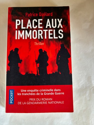PATRICE QUELARD / place aux immortels / pocket thriller