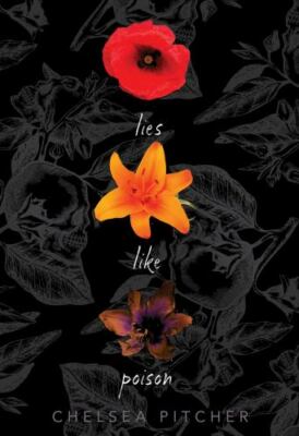 Lies Like Poison by Chelsea Pitcher (2021, Trade Paperback)