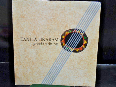 TANITA TIKARAM '' GOOD TRADITION   '' EX+ COND. IN Or.PIC SL.