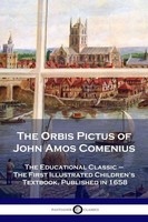 John Amos Comenius | The Orbis Pictus Of John Amos Comenius | Taschenbuch (2020)