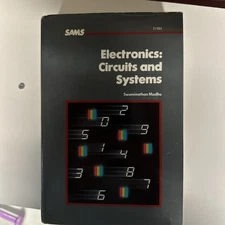 Electronics: Circuits and Systems (The Howard W. Sams Engineering-Reference...