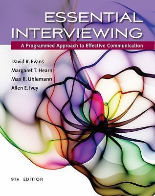Essential Interviewing : A Programmed Approach to Effective Communication 