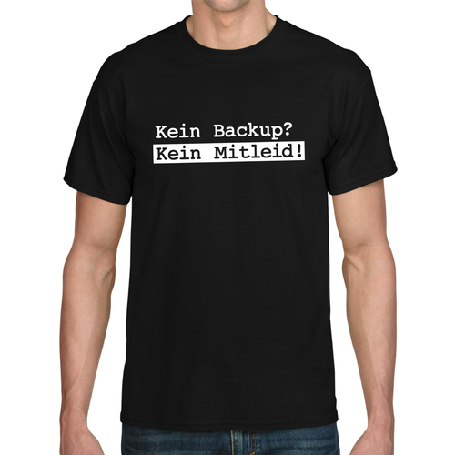 KEIN BACKUP? KEIN MITLEID! Geek Nerd IT Admin Gamer Computer PC Spaß Fun T-Shirt - Bild 5 von 8