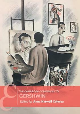 The Cambridge Companion to Gershwin Celenza Paperback Cambridge University Press