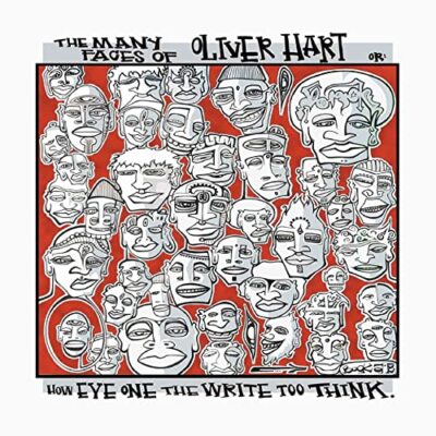 THE MANY FACES OF OLIVER HEART OR: HOW EYE ONE THE WRITE TOO THINK [VINYL]