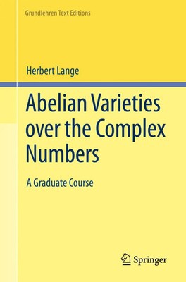 Herbert Lange | Abelian Varieties over the Complex Numbers | Taschenbuch (2023)