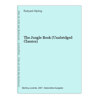 The Jungle Book (Unabridged Classics) Kipling, Rudyard: