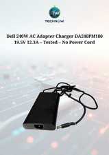 Dell 240W AC Adapter Charger DA240PM180 19.5V 12.3A   Tested   No Power Cord