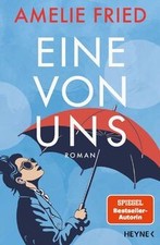 Eine von uns: Roman von Fried, Amelie | Buch ...