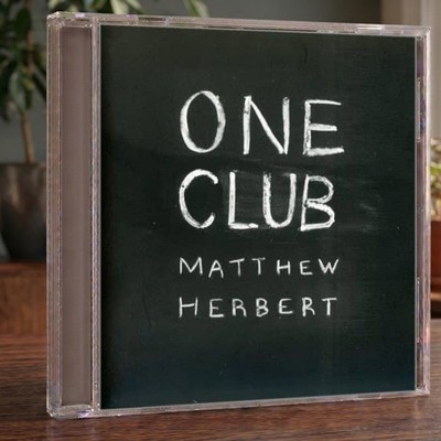 Herbert, Matthew - One Club CD