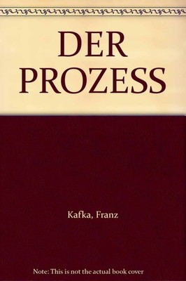 Der Prozess