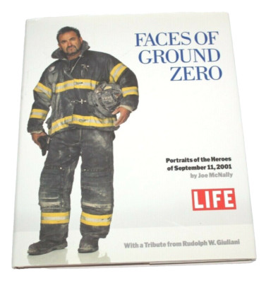 Faces Of Ground Zero Portraits of the Heroes Hardback Joe McNally Pictures