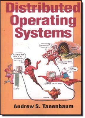 Distributed Operating Systems by Tanenbaum, Andrew S.