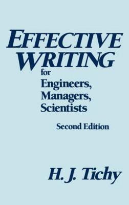 Effective Writing for Engineers, Managers, Scientists, 2nd Edition, USED-Very Go