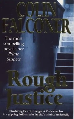 Rough Justice (Roman) - Falconer, Colin