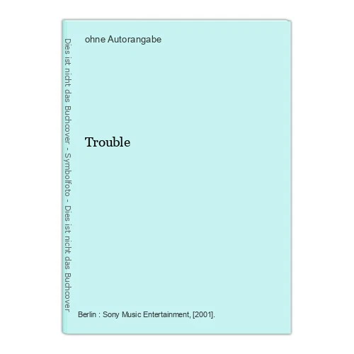 Trouble - Bild 1 von 1