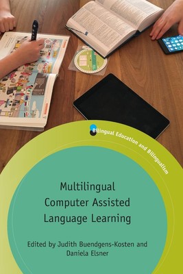 Multilingual Computer Assisted Language Learning Judith Buendgens-Kosten (u. a.)