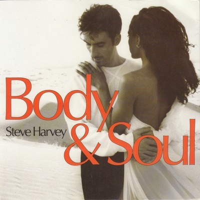 Steve Harvey - Body  Soul - Used Vinyl Record 7 - G8100z