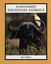 Endangered Savannah Animals Paperback Dave, Taylor, David A. Tayl