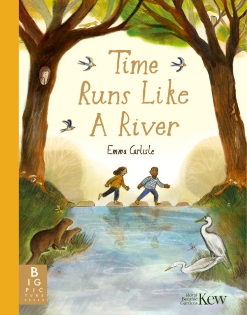 Time Runs Like A River by Emma Carlisle (Paperback Book)