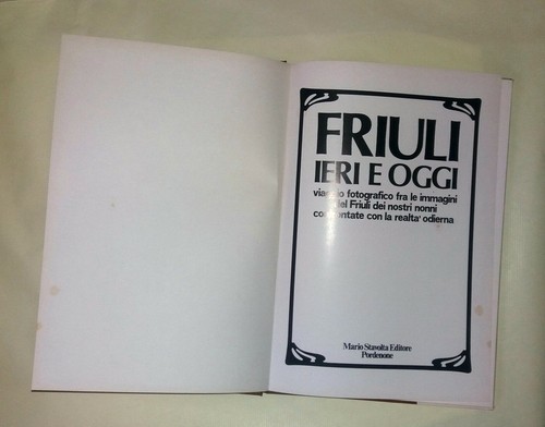 Saluti del vecchio Friuli. Una raccolta di cartoline - Mario Stavolta Editore - Picture 2 of 8