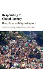 Responding to Global Poverty Gerhard �verland Christian? Hardcover 9781107031470