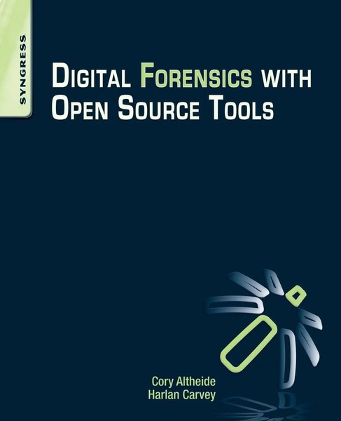 Digital Forensics With Open Source Tools Cory Altheide (U. A.) Taschenbuch 2011-image