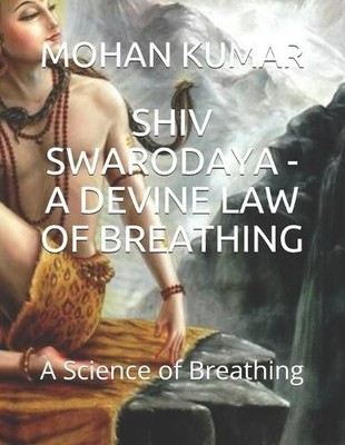 Mohan Murari Moha Shiv Swarodaya - A Devine Law of Br (Taschenbuch) (US IMPORT)