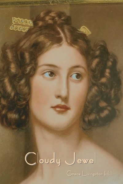Grace Livingston Hill | Cloudy Jewel | Taschenbuch | Englisch (2023)-image