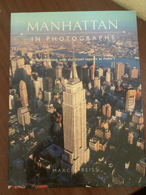 Manhattan in Photographs Marcia Reiss