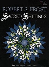 95C - SACRED SETTINGS - FLUTE/OBOE By Robert S. Frost **Mint Condition**