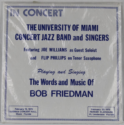 NEW SEALED University Miami Jazz Band   Bob Friedman, Joe Williams, Flip Philips