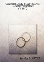 Stanley Martin | General (Black_Box) Theory Of Re-Construction | Taschenbuch